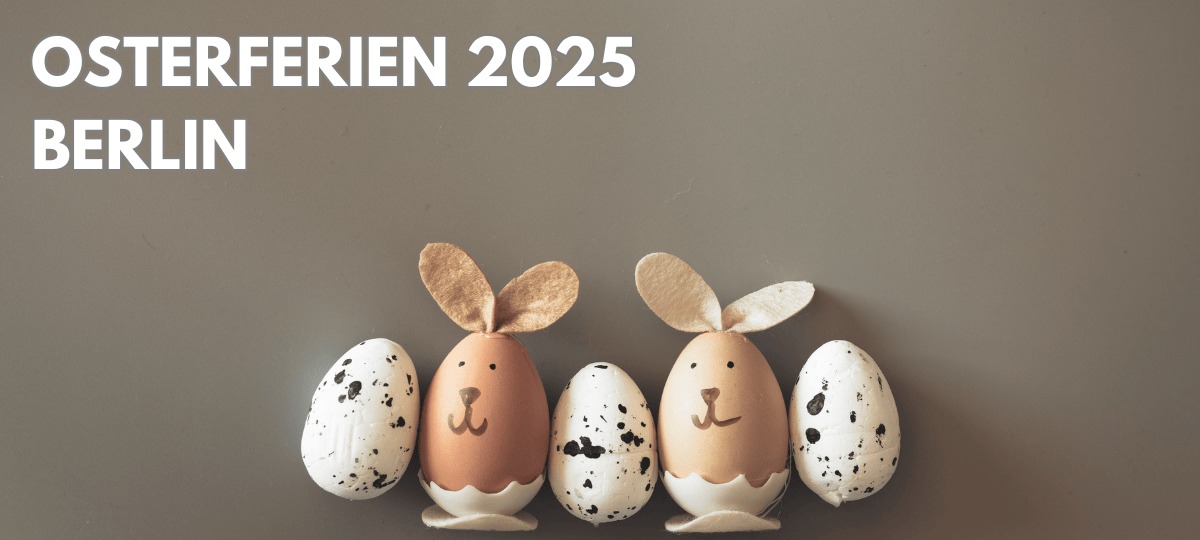 Osterferien in Berlin